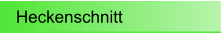 Heckenschnitt
